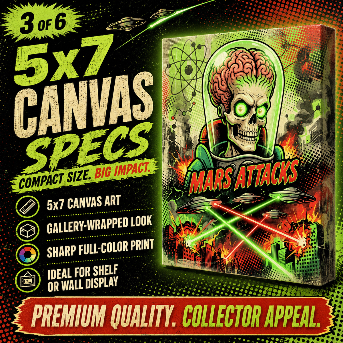 Attack Mars- Custom 5x7 Canvas