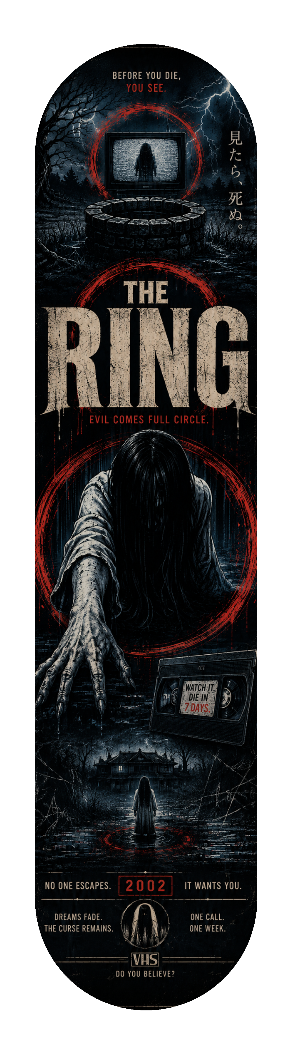 The Ring — Skateboard Deck