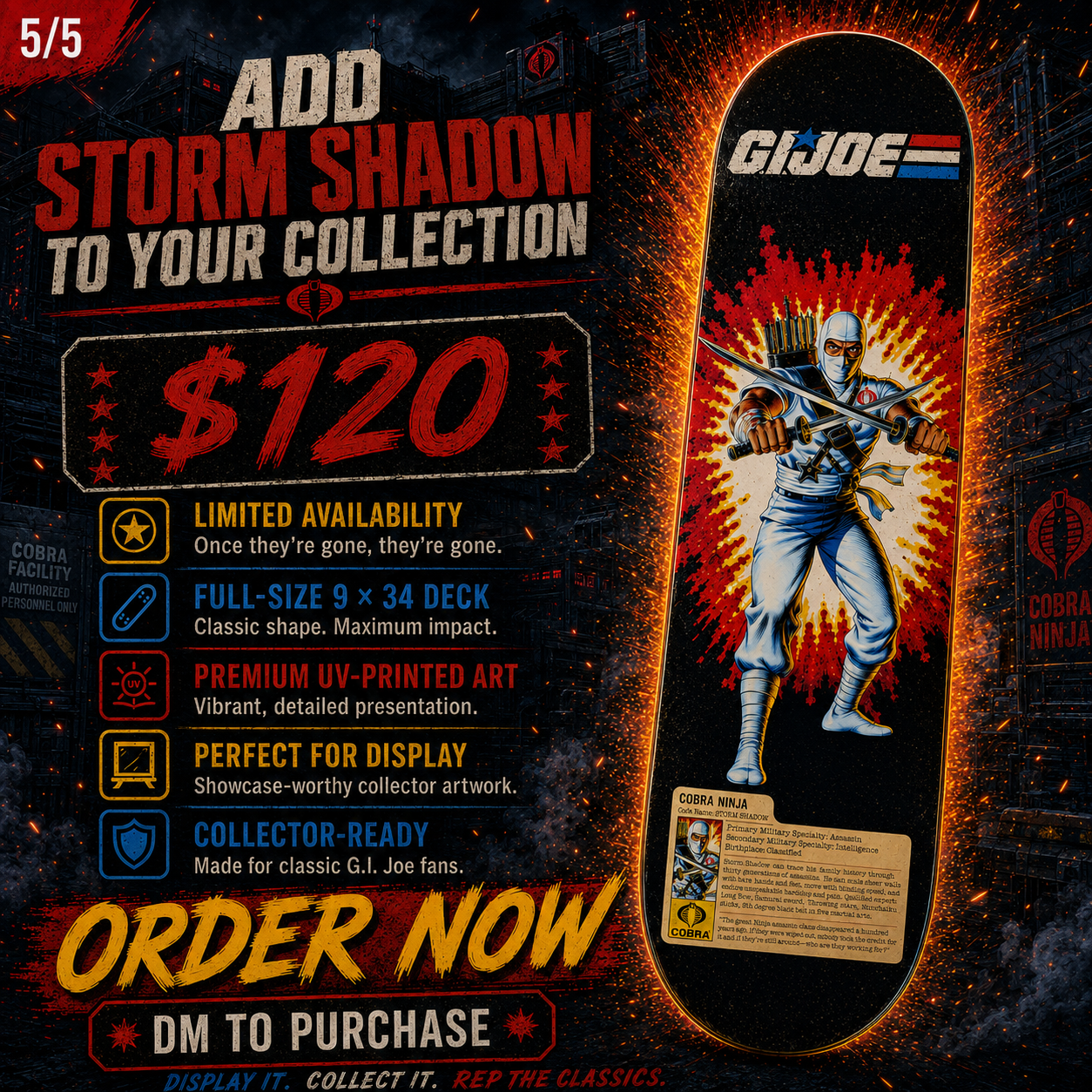 Cobra Ninja - Customized Skateboard