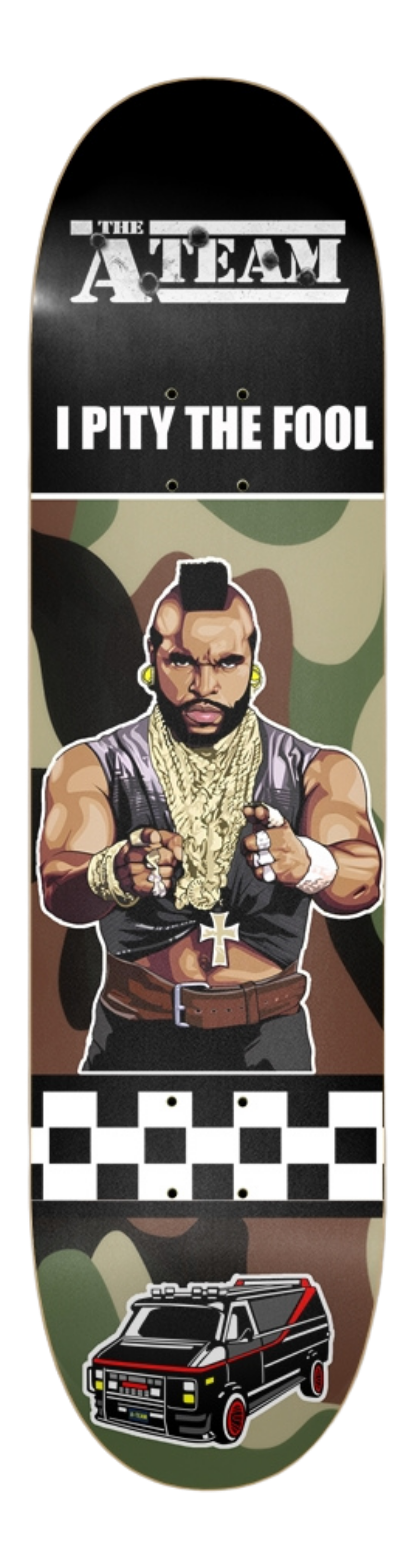 A Team Mr T- Customized Skateboard