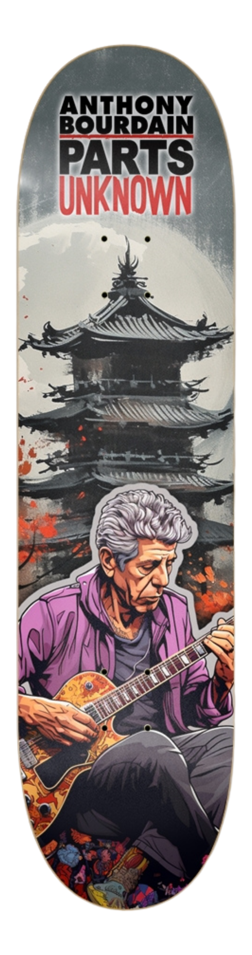 Bourdain- Customized Skateboard
