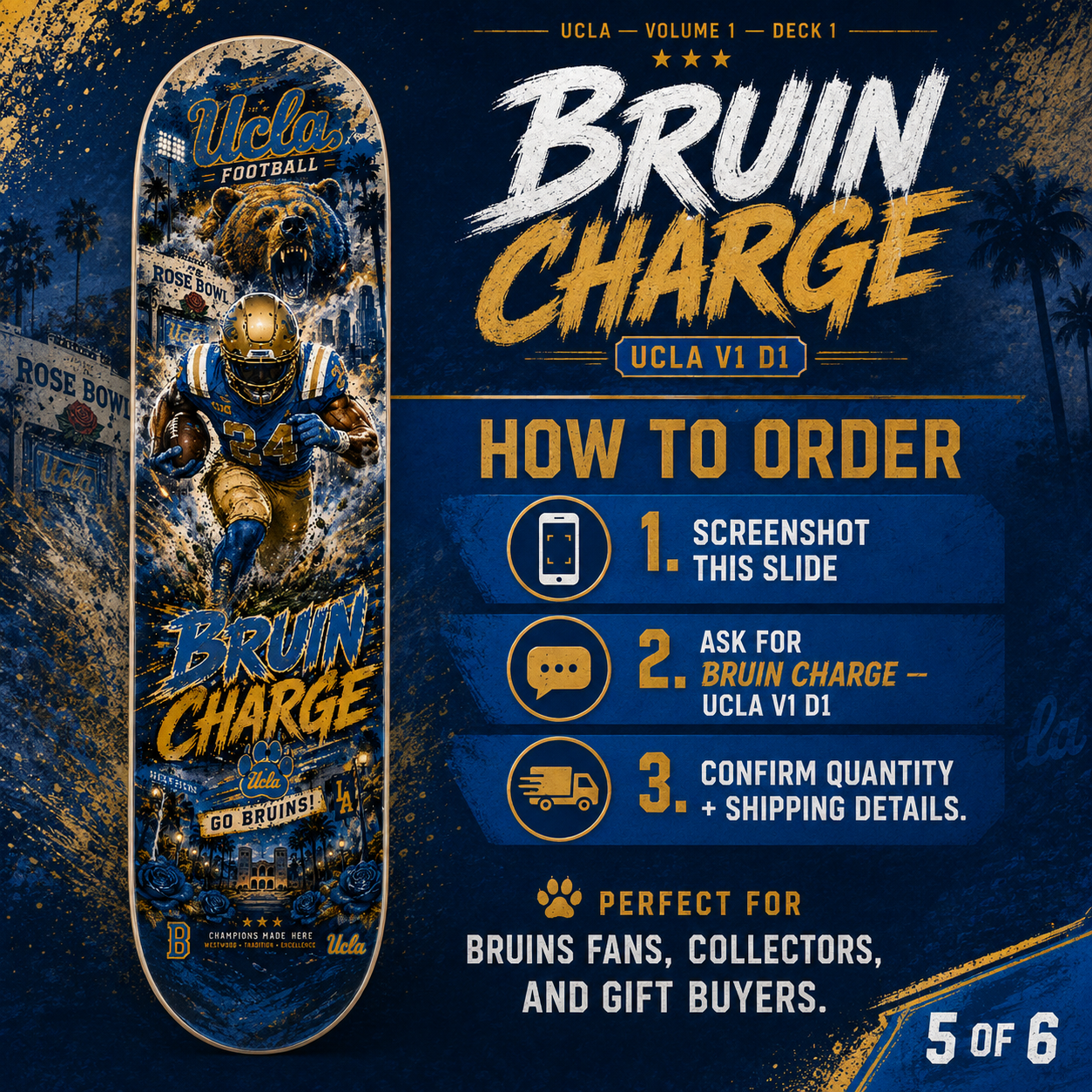 Bruin Charge- Customized Skateboard