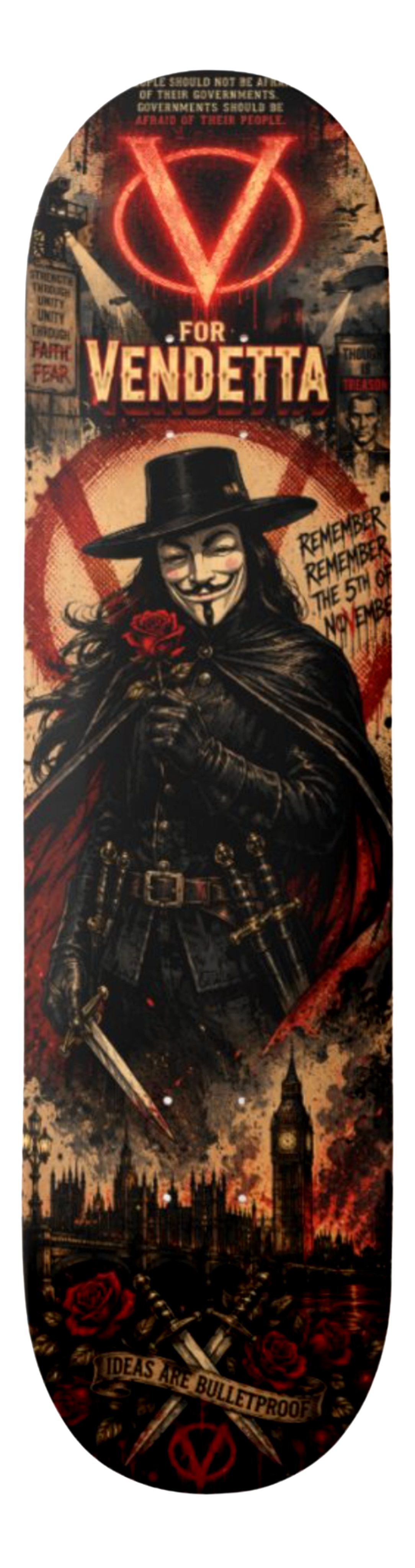 V for Vendetta Ideas Are Bulletproof — Skateboard Deck
